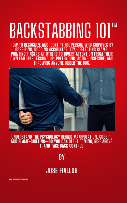 BACKSTABBING 101: A survival guide — a strategic playbook for navigating the unspoken power games of the modern workplace Kindle Edition